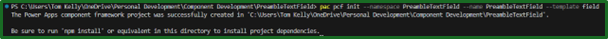 1 - Creating your project - pac pcf init.png